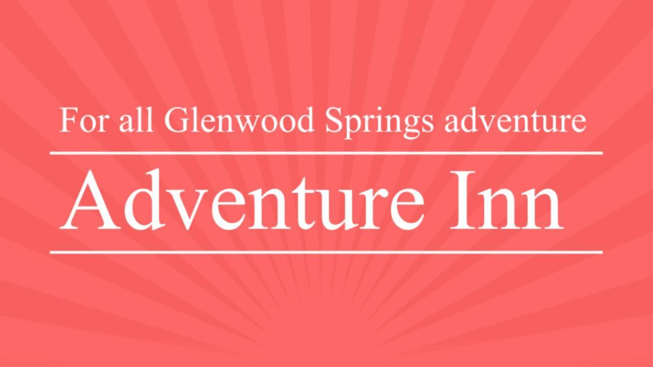 Adventure Inn - Glenwood Springs Εξωτερικό φωτογραφία